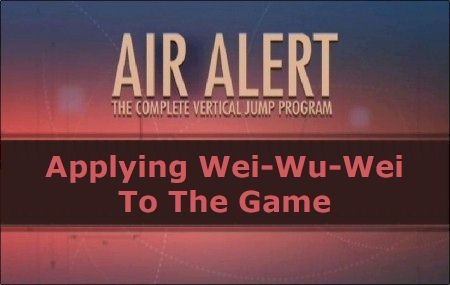 Applying Wei-Wu-Wei To The Game